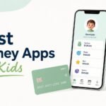 Best Money Apps for Kids - Saving, Allowance, and Learning