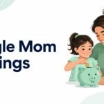 How to Save Money as a Single Mom